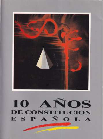 10 años de Constitución española (1988)