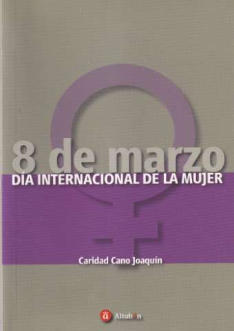 8 de marzo : Día Internacional de la Mujer (2005)
