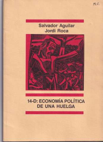 14-D : economía política de una huelga (1989)