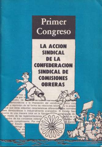 La acción sindical de la Confederación sindical... (1978)