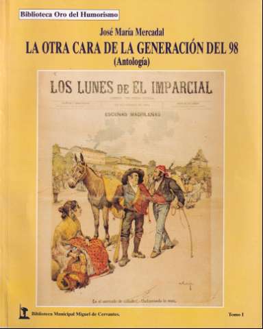 La otra cara de la Generación del 98 (D.L. 1998)