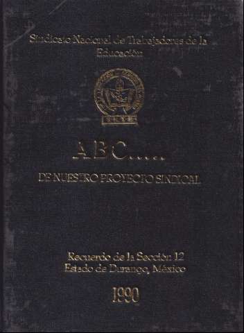 ABC de nuestro proyecto sindical (1990)