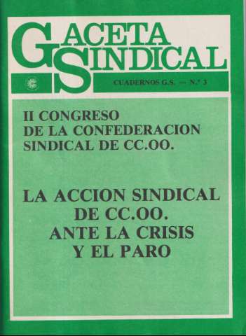 La acción sindical de CC.OO. ante la crisis y... (ca. 1981)