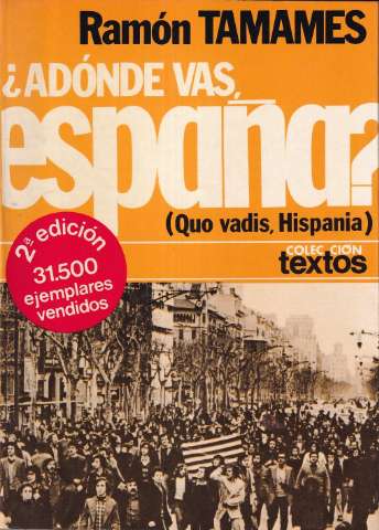 ¿A dónde vas, España? = (Quo vadis, Hispania?) (1976)