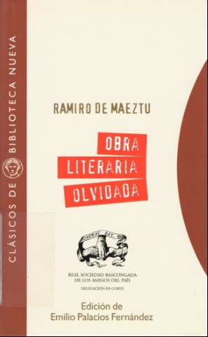 Obra literaria olvidada : 1897-1910; Frente al... (D.L. 2000)