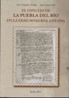 El concejo de La Puebla del Río en la Edad... (2015)