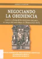 Negociando la obediencia : gestión y reforma de... (2013)