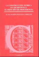 La construcción teórica en Archivística : el... (1996)