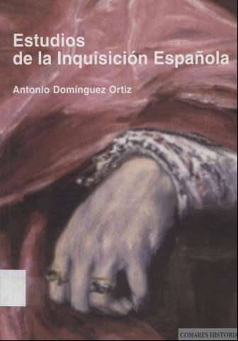 Estudios de la Inquisición Española (2010)