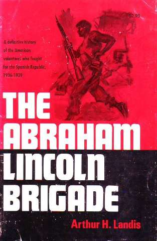 The Abraham Lincoln Brigade (1968)