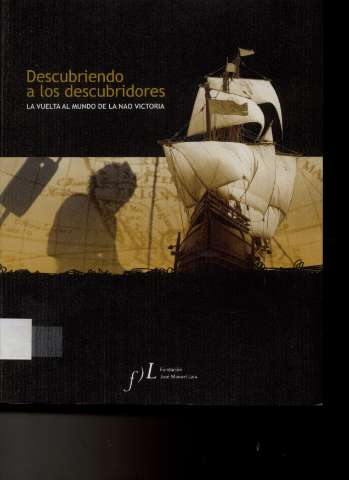 Descubriendo a los descubridores : la vuelta al... (2006)