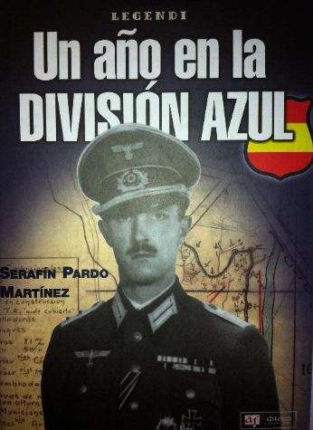 Un año en la División Azul (2005)