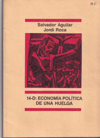 14-D : economía política de una huelga (1989)