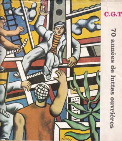 70 années de luttes ouvrières (1965)