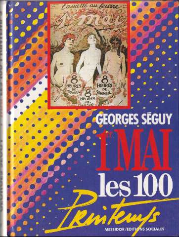 1er mai : les 100 printemps (D.L. 1989)