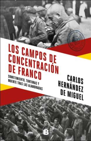 Los campos de concentración de Franco (2019)