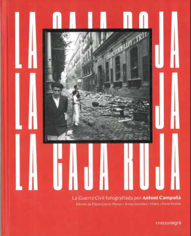 La caja roja : la Guerra Civil fotografiada por... (2020)