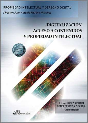 Digitalización, acceso a contenidos y propiedad... (D.L. 2023)