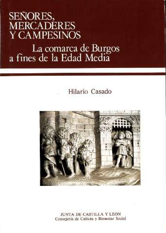 Señores, mercaderes y campesinos La comarca de... (1987)
