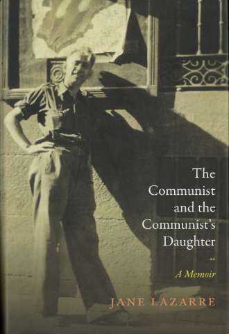 The communist and the communist's daughter : a... (2017)