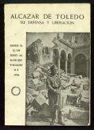 Alcázar de Toledo : pinceladas : recuerdos de... (1970)