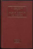 La nueva ciencia de comer y Tratado completo de... (ca. 1917)