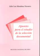 Apuntes para el estudio de la selección documental (1997)