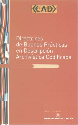 Directrices de buenas prácticas en descripción... (2004)