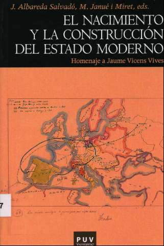 El nacimiento y la construcción del estado... (D.L. 2011)