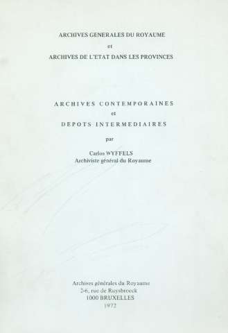 Archives contemporaines et dépots intermediaires (1972)