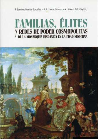 Familias, élites y redes de poder cosmopolitas... (2016)