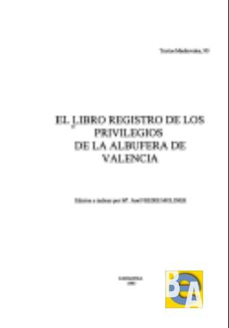 El libro registro de los privilegios de la... (1995)