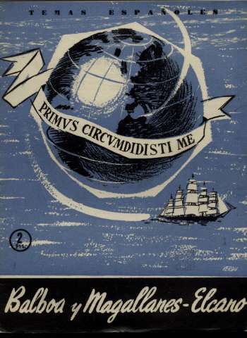 Balboa y Magallanes - Elcano (1956)