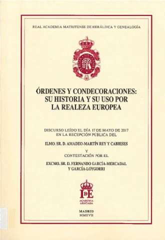 Órdenes y condecoraciones  : su historia y su... (2017)