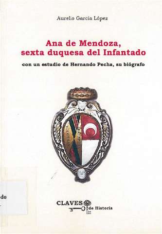 Doña Ana de Mendoza, sexta duquesa del Infantado (2011)