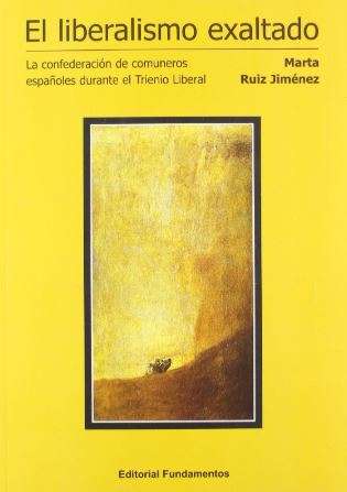El liberalismo exaltado : la Confederación de... (2007)