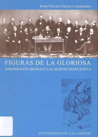 Figuras de "La Gloriosa" : aproximación... (2006)