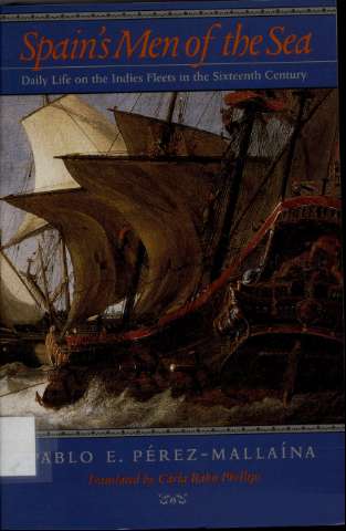 Spain's men of the sea : daily life on the... (2005)